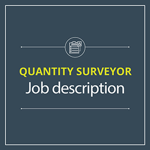 Quantity Surveyor job description